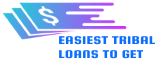 Easiest Tribal Loans To Get